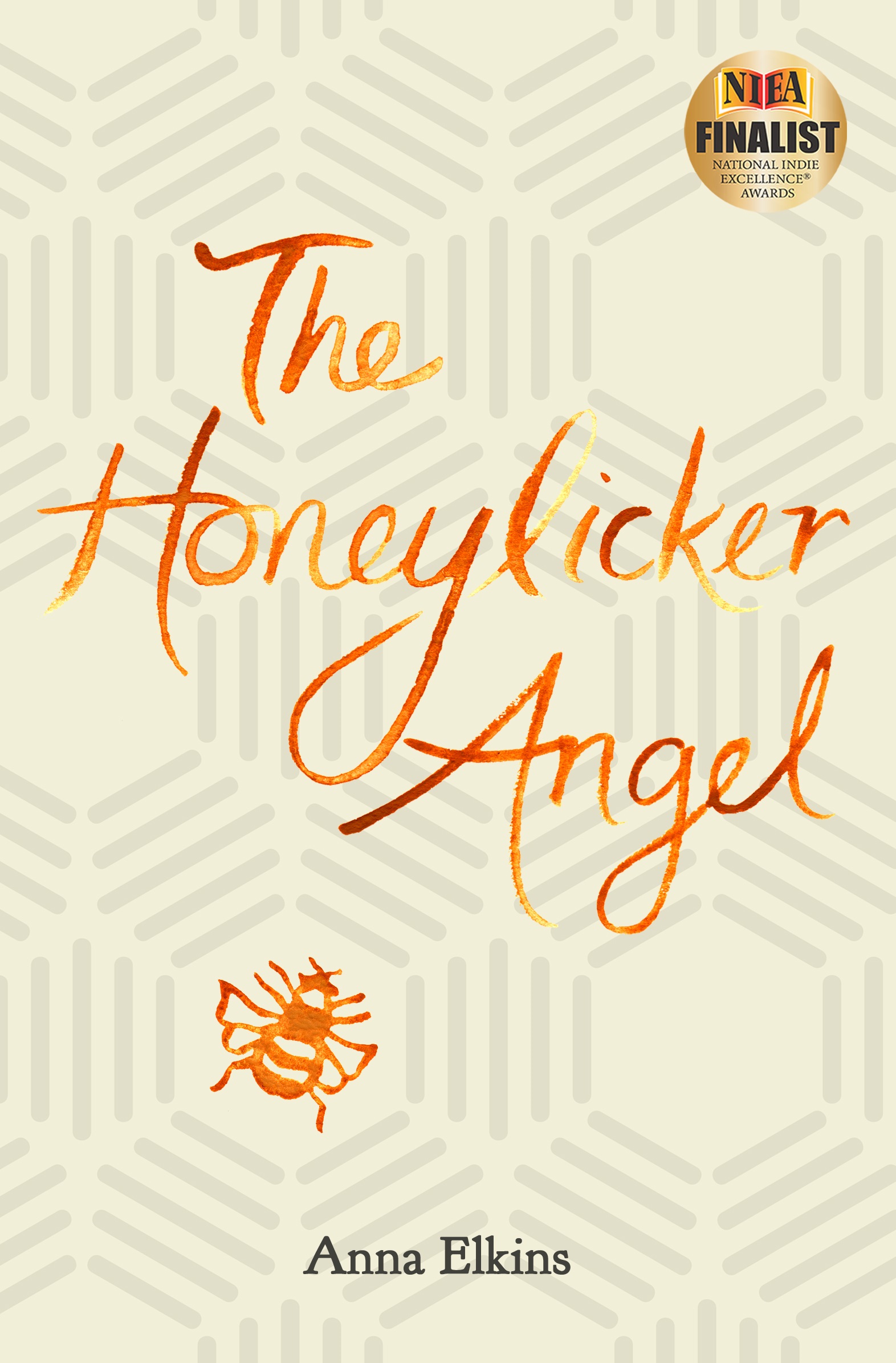 The Honeylicker Angel - by Anna Elkins