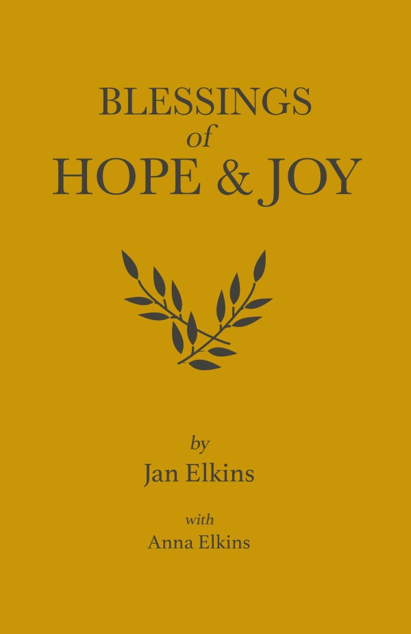 Blessings of Hope & Joy - by Anna Elkins